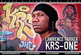 KRS-One <br/>(Lawrence Parker) KRS-One (Lawrence Parker)